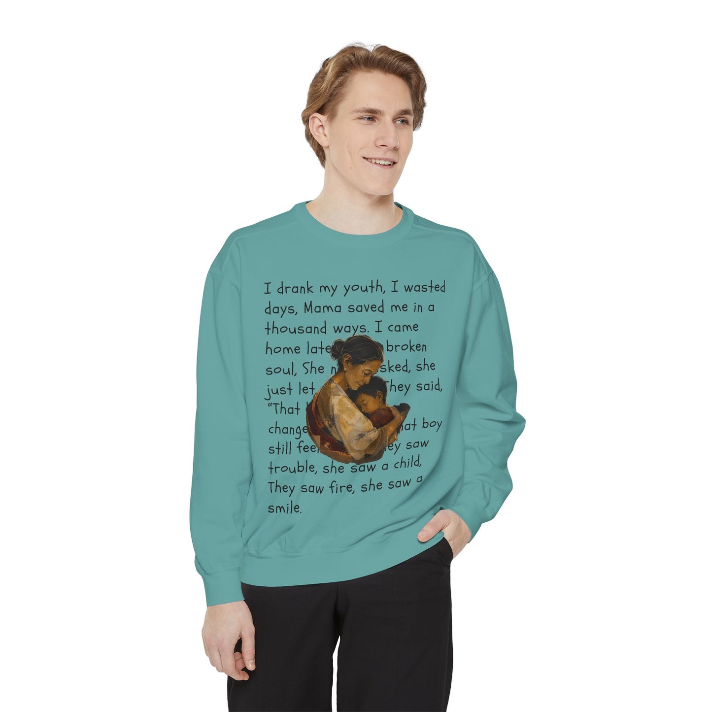 Sweatshirt — Mama Saved Me Graphic Sweatshirt with Mother & Child Lyrics