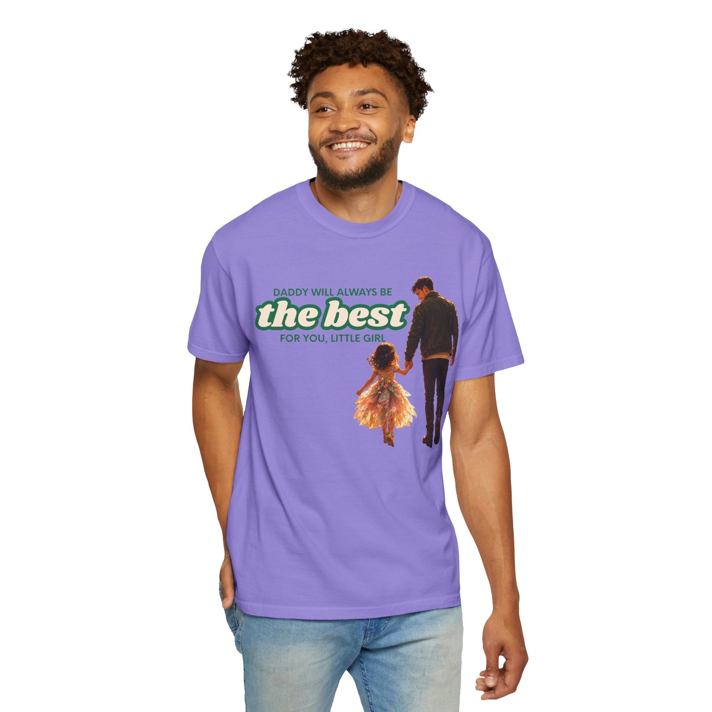 Father and Daughter T-Shirt — "Daddy Will Always Be the Best" Gift for Dads