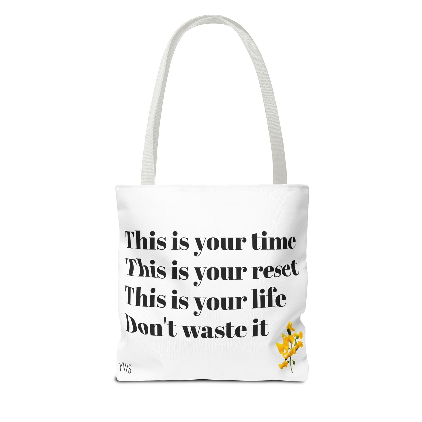 Inspirational Quote Tote Bag — "You Give Yourself Life First" Motivational Canvas Tote