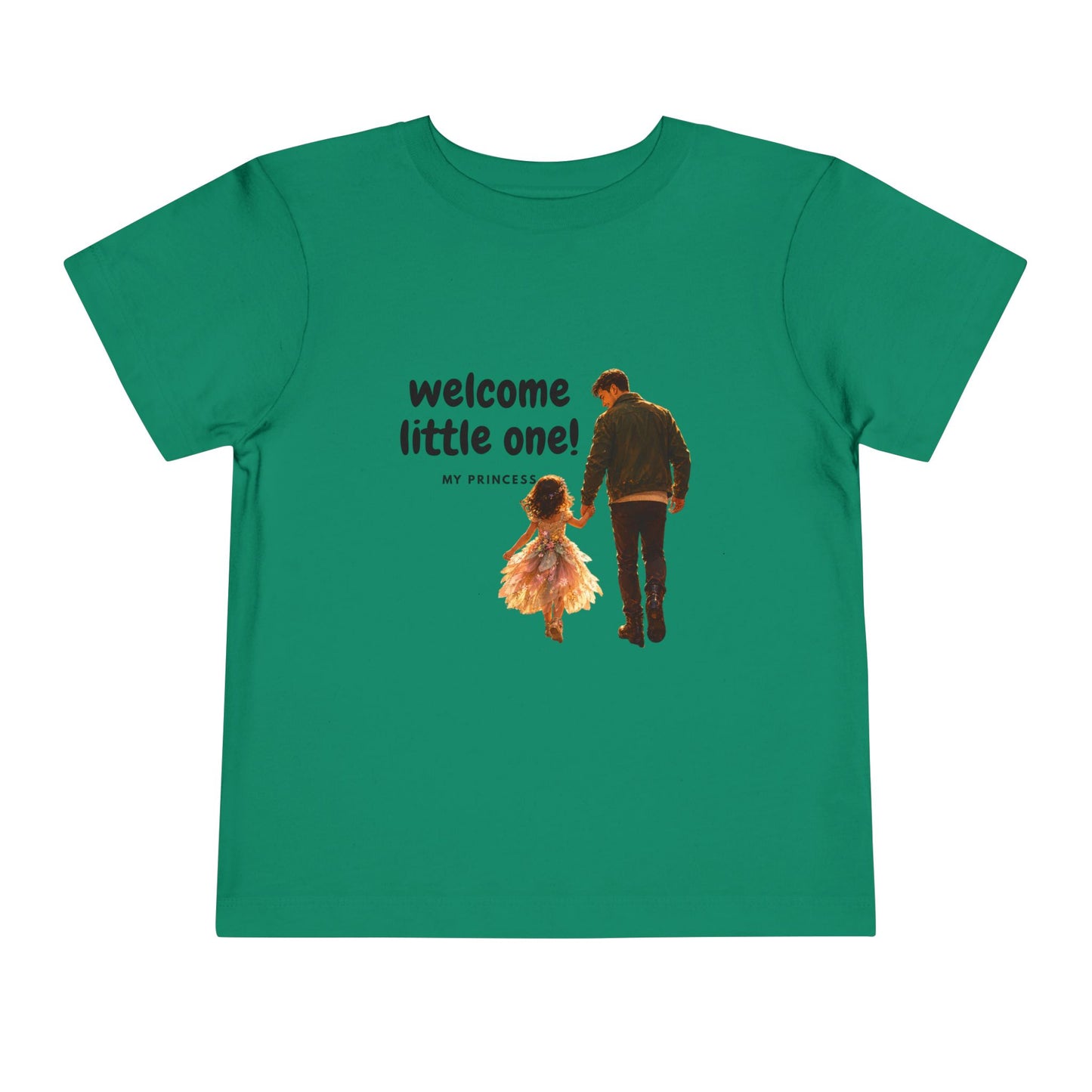Toddler Tee — "Welcome Little One" Father & Daughter Walk Graphic