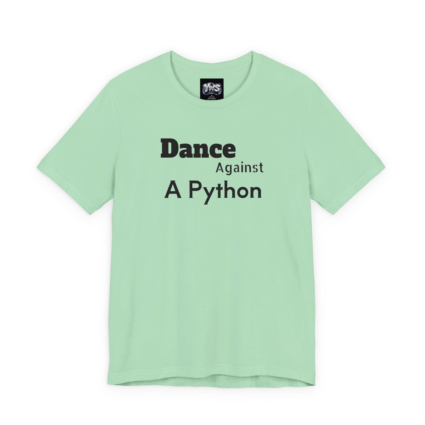 Dance Against A Python Tee