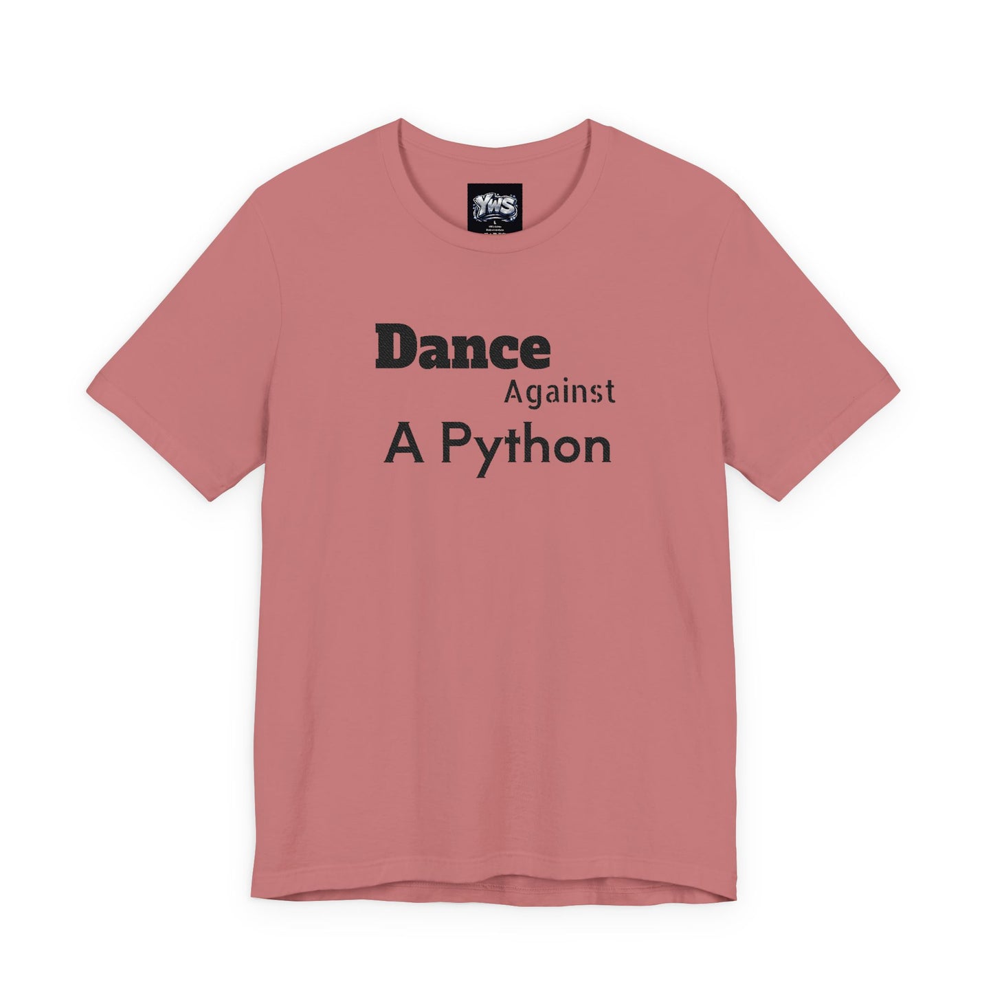 Dance Against A Python Tee