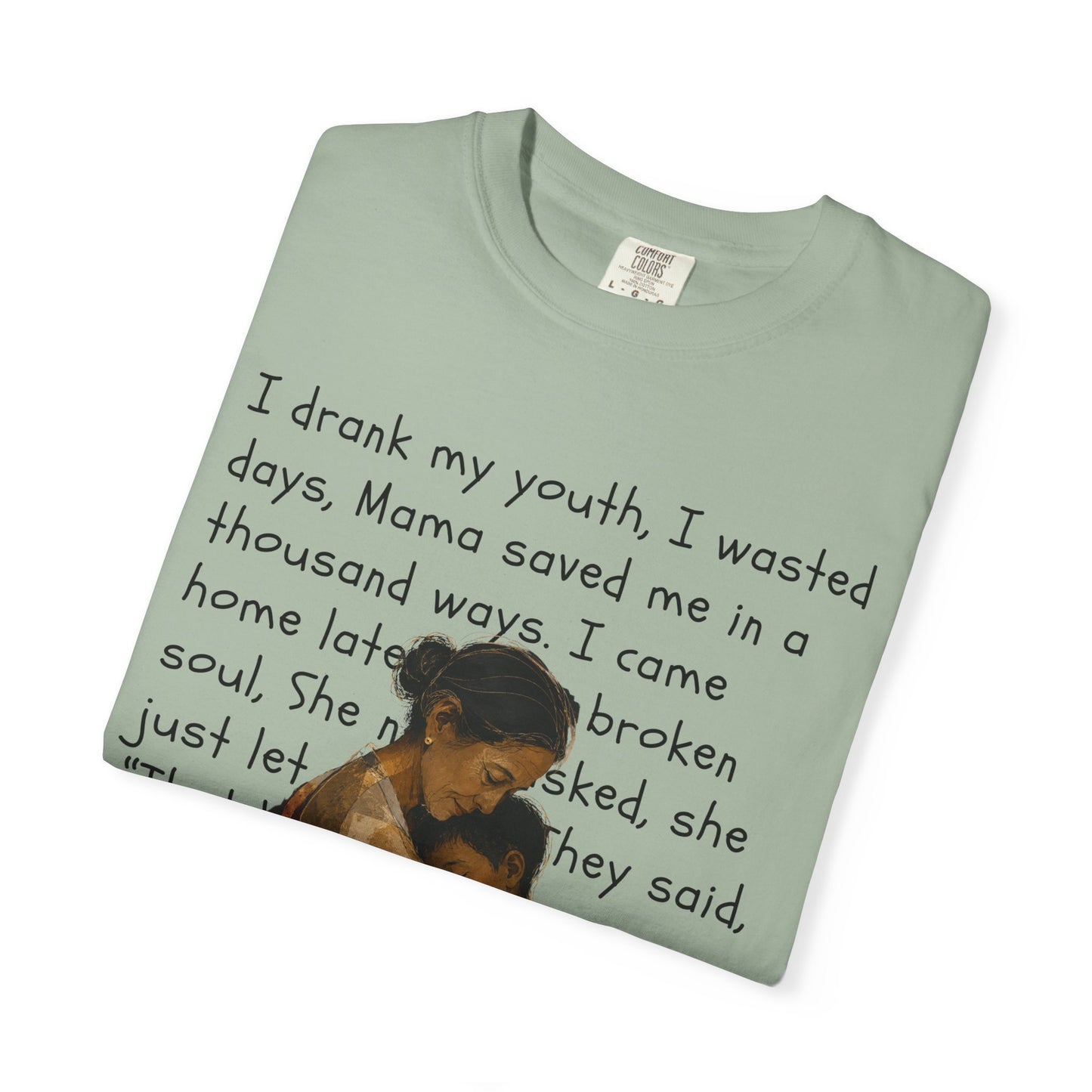 Mama Saved Me T-Shirt — Vintage Mother & Child Illustration with Poem