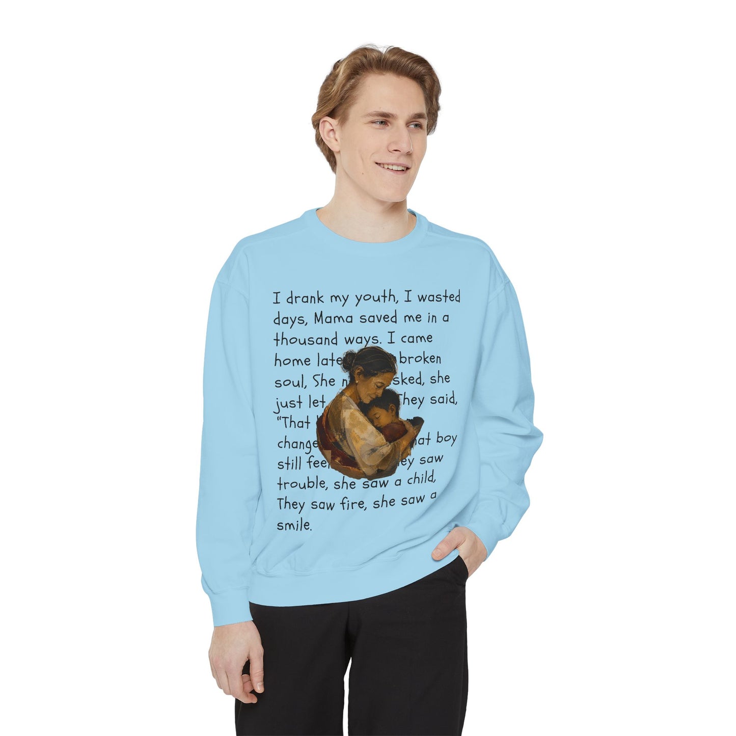 Sweatshirt — Mama Saved Me Graphic Sweatshirt with Mother & Child Lyrics
