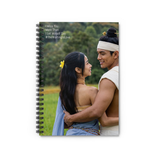 Romantic Couple Photo Spiral Notebook — "I Miss You More Than I Let Myself Say" Journal