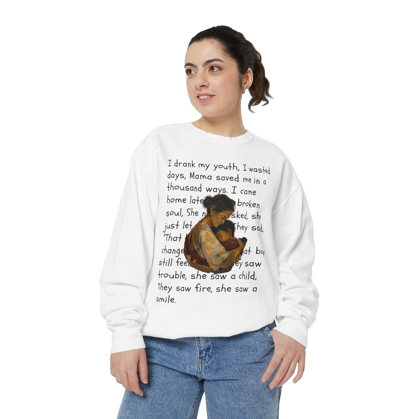 Sweatshirt — Mama Saved Me Graphic Sweatshirt with Mother & Child Lyrics
