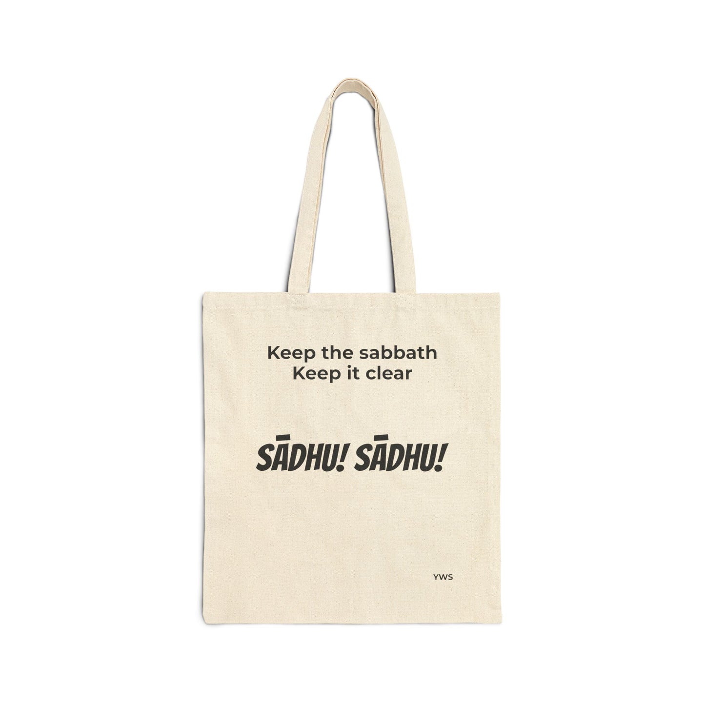 Canvas Tote Bag — "Keep the Sabbath, Keep It Clear" Sadhu Design