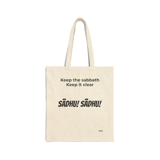 Canvas Tote Bag — "Keep the Sabbath, Keep It Clear" Sadhu Design
