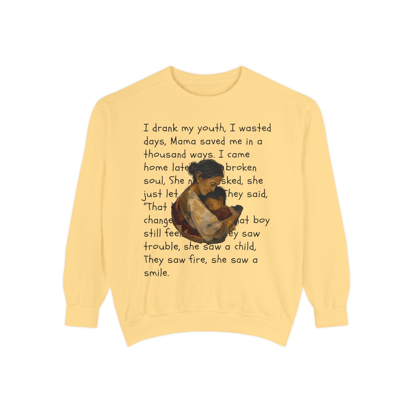 Sweatshirt — Mama Saved Me Graphic Sweatshirt with Mother & Child Lyrics