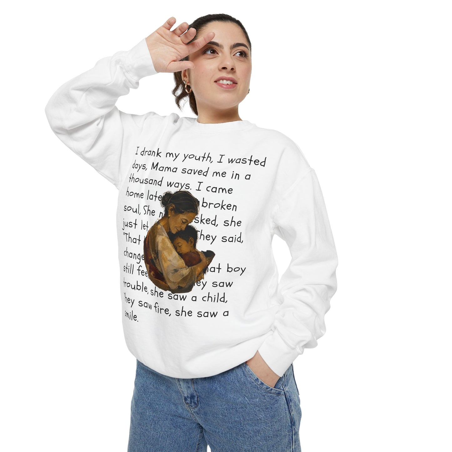 Sweatshirt — Mama Saved Me Graphic Sweatshirt with Mother & Child Lyrics