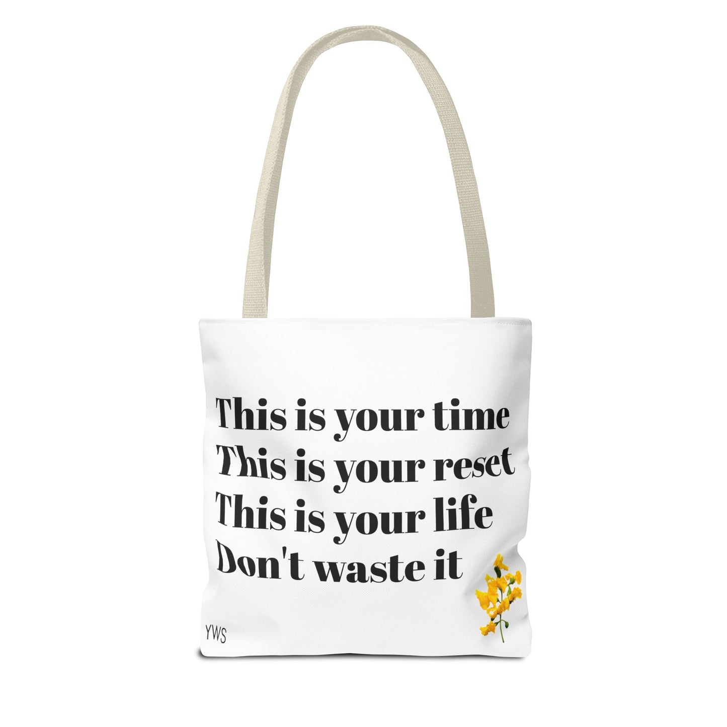 Inspirational Quote Tote Bag — "You Give Yourself Life First" Motivational Canvas Tote