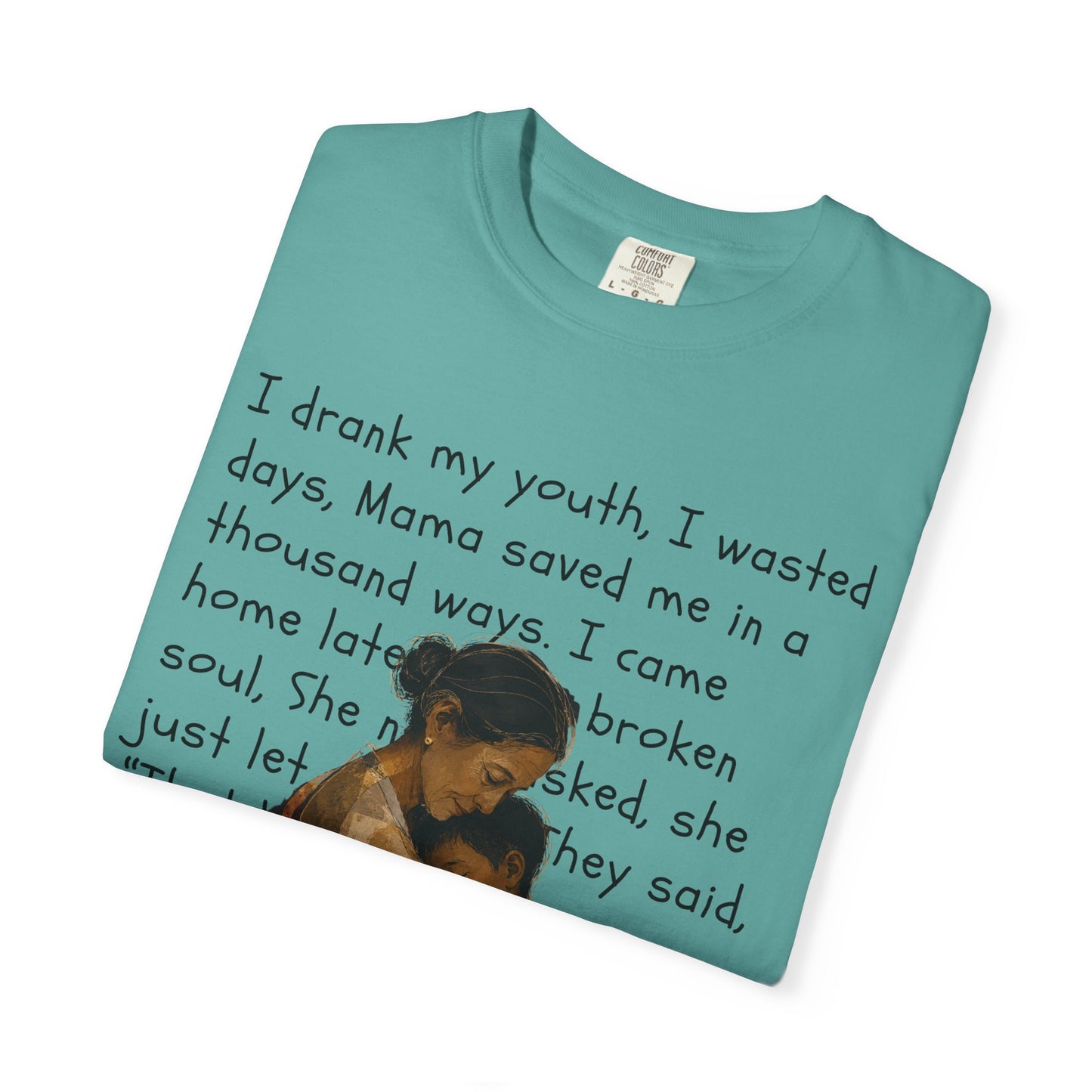 Mama Saved Me T-Shirt — Vintage Mother & Child Illustration with Poem