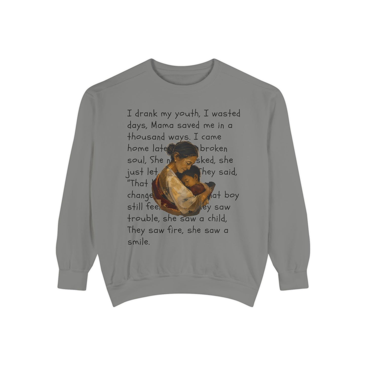 Sweatshirt — Mama Saved Me Graphic Sweatshirt with Mother & Child Lyrics