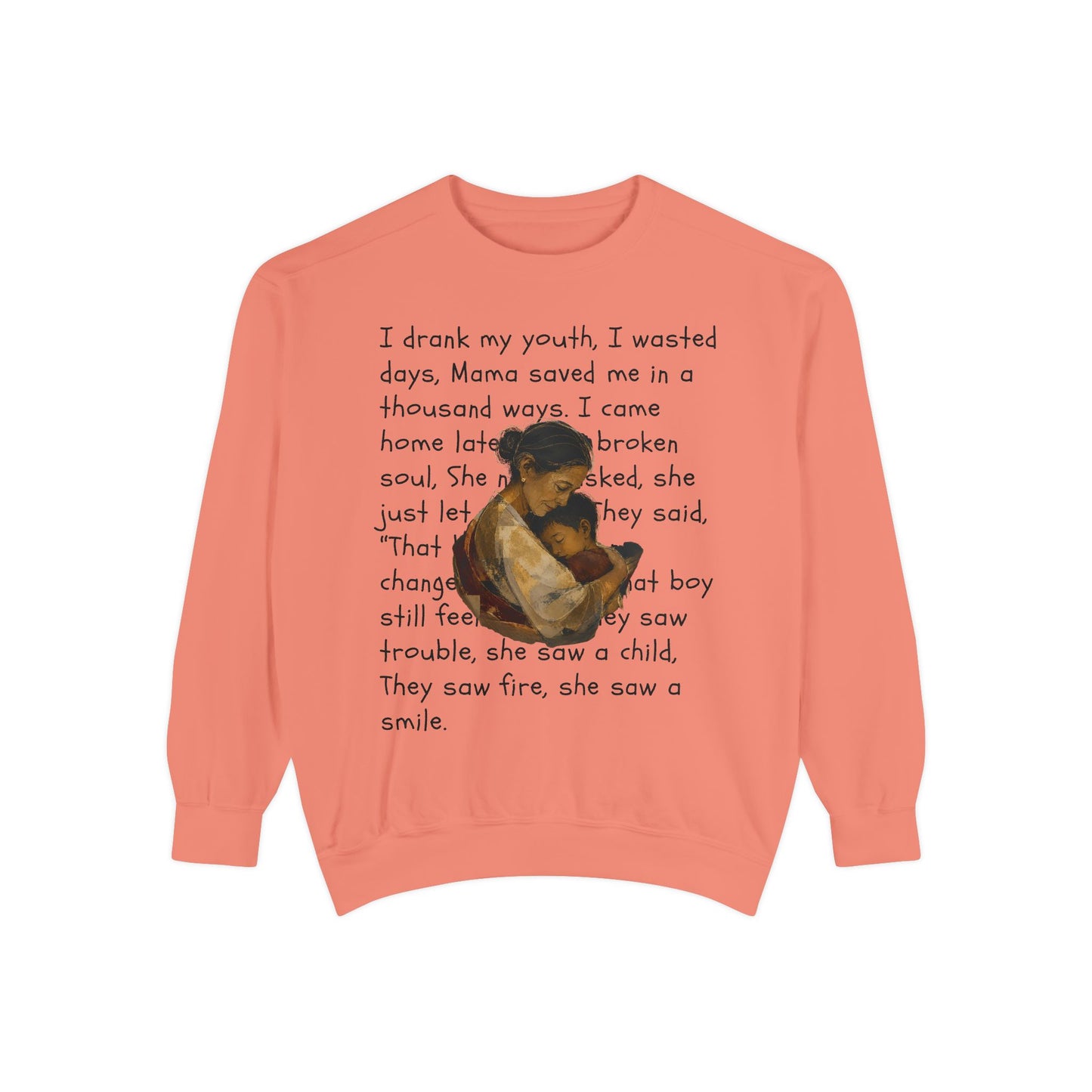 Sweatshirt — Mama Saved Me Graphic Sweatshirt with Mother & Child Lyrics