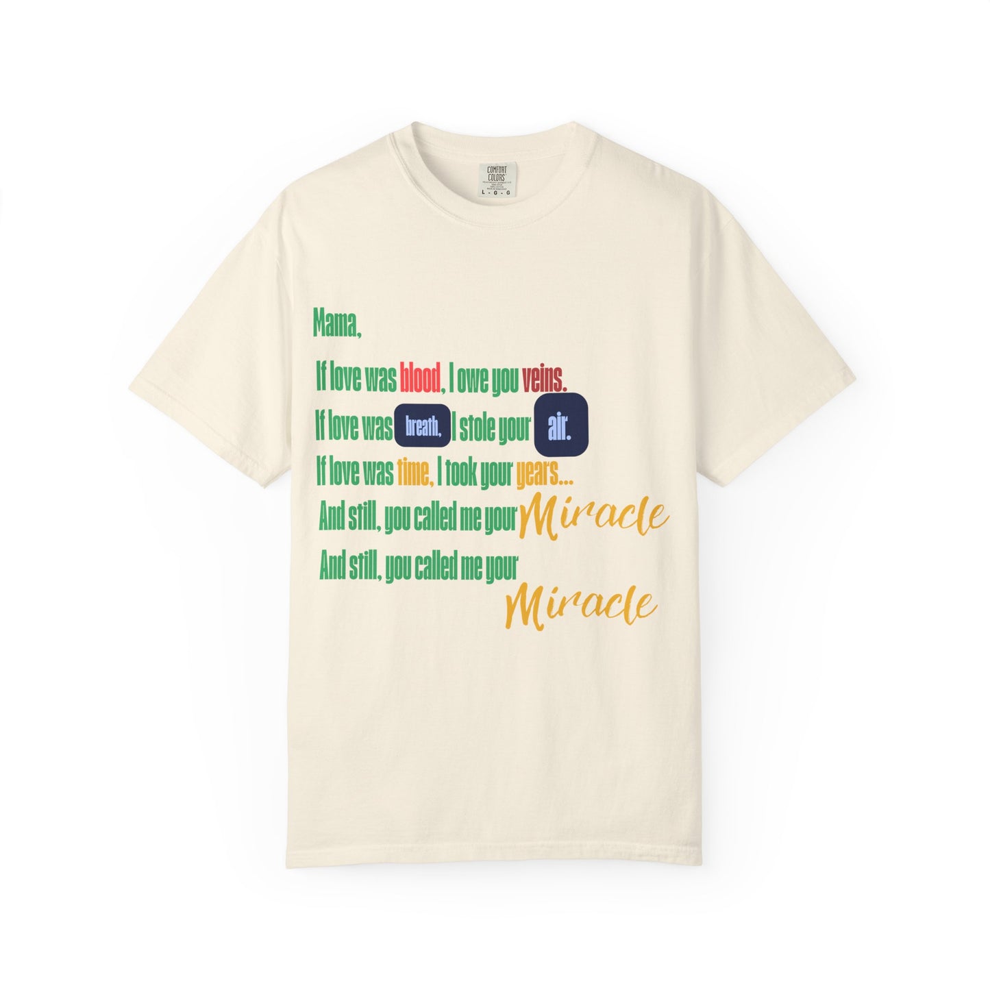 Miracle Loved Text T-Shirt — Inspirational Faith Quote Tee