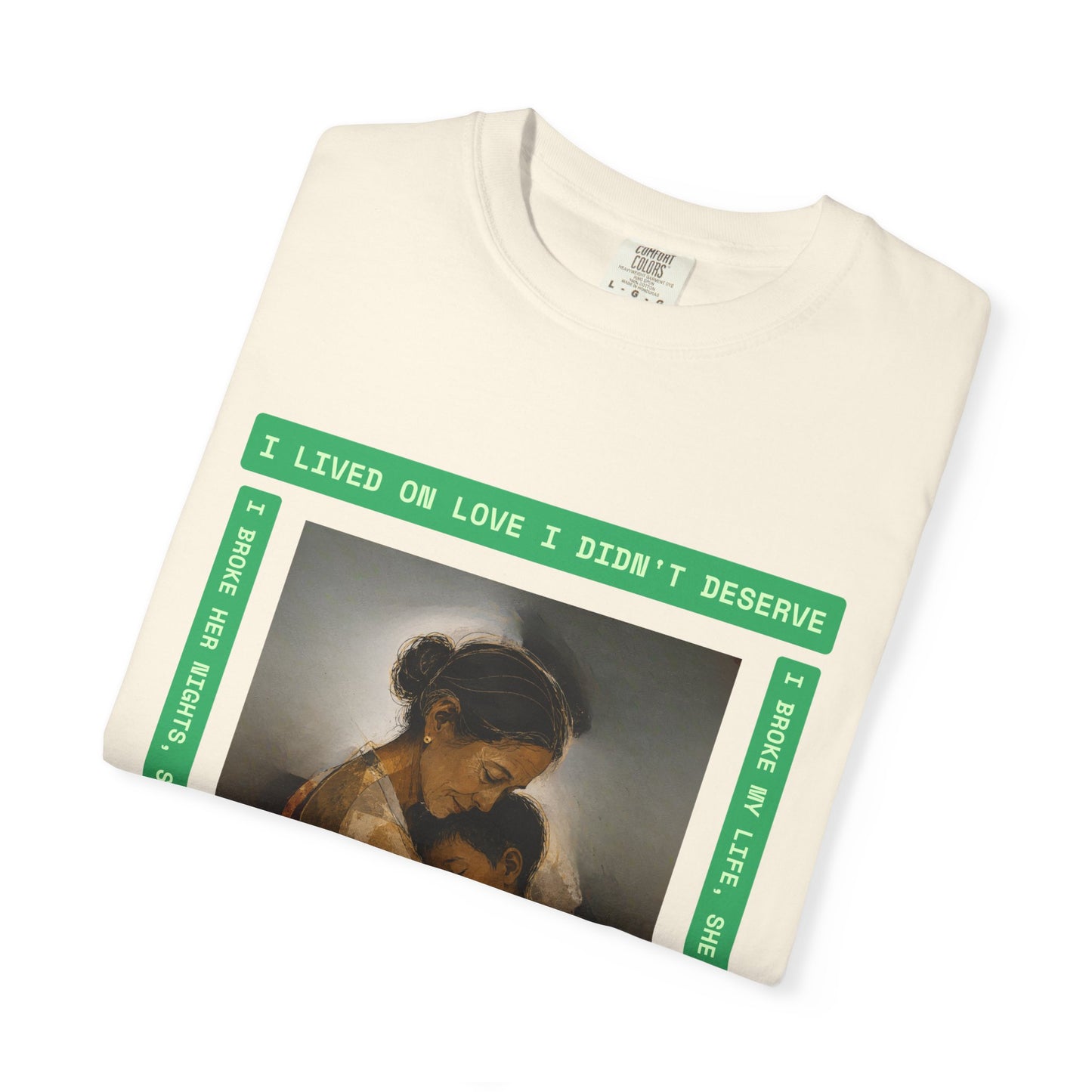 T-Shirt — 'I Lived on Love I Didn’t Deserve' Mother & Child Art Tee