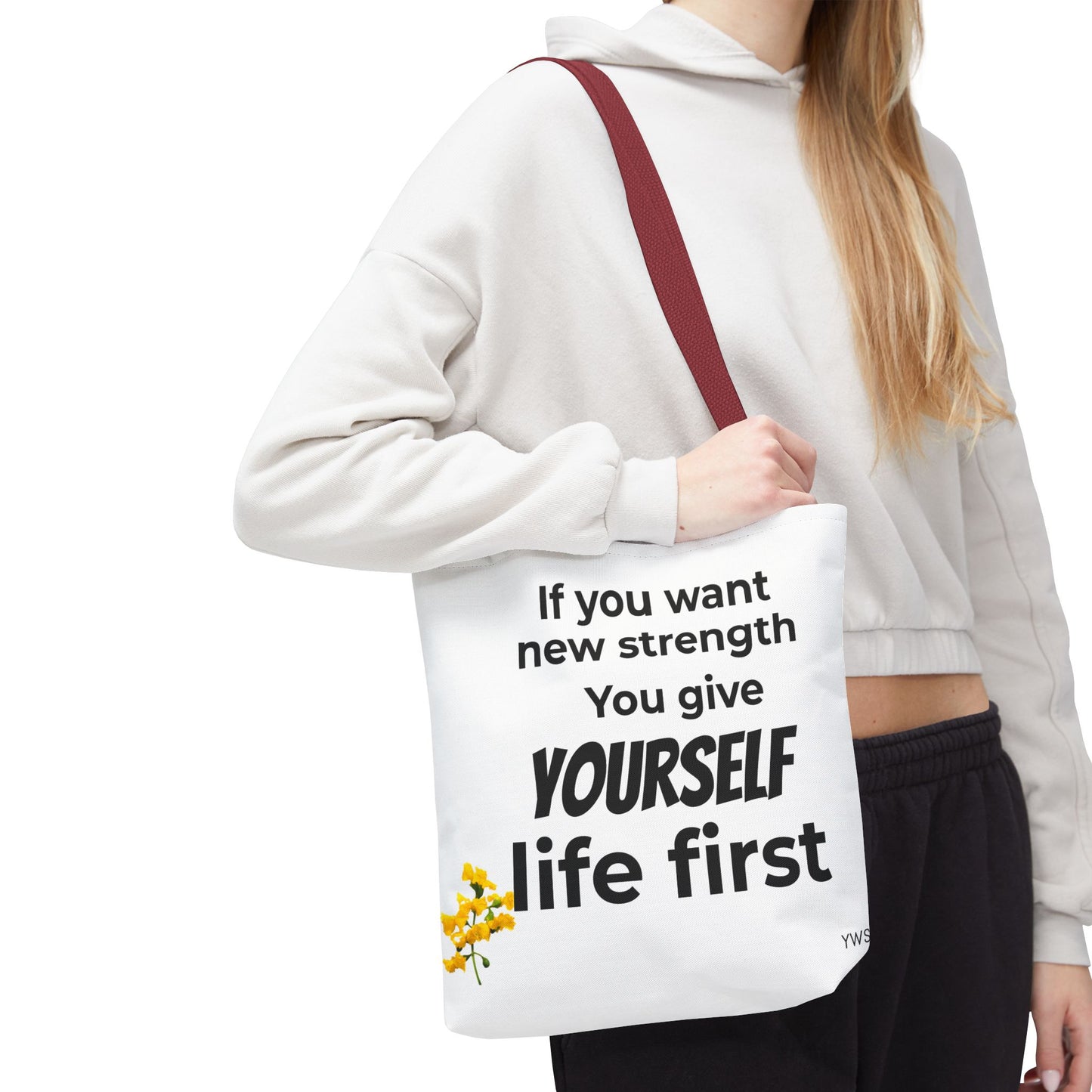 Inspirational Quote Tote Bag — "You Give Yourself Life First" Motivational Canvas Tote