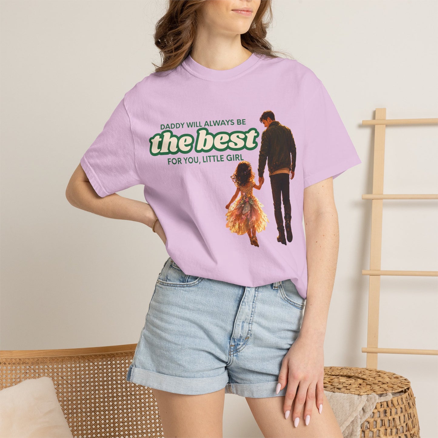 Father and Daughter T-Shirt — "Daddy Will Always Be the Best" Gift for Dads