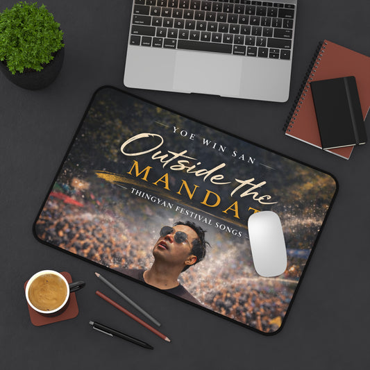 Desk Mat — “Outside the Mandat” Thingyan Festival Design