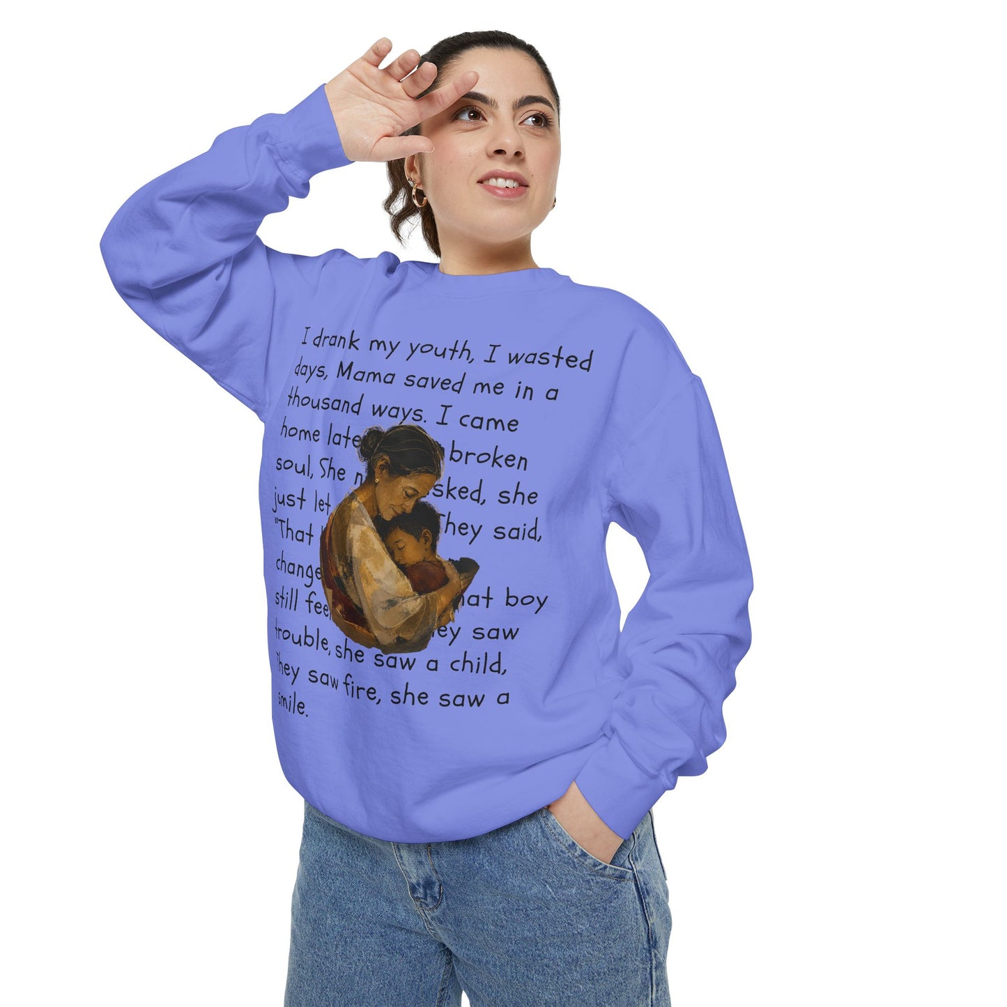 Sweatshirt — Mama Saved Me Graphic Sweatshirt with Mother & Child Lyrics